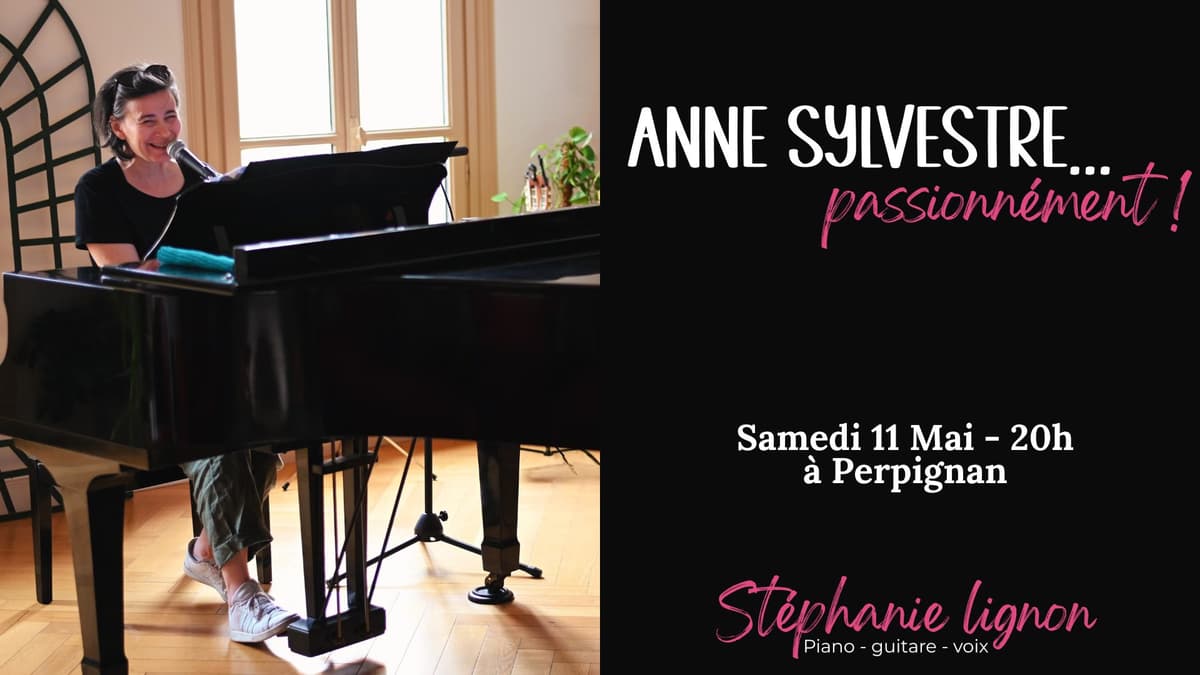 ANNE SYLVESTRE... PASSIONNÉMENT !