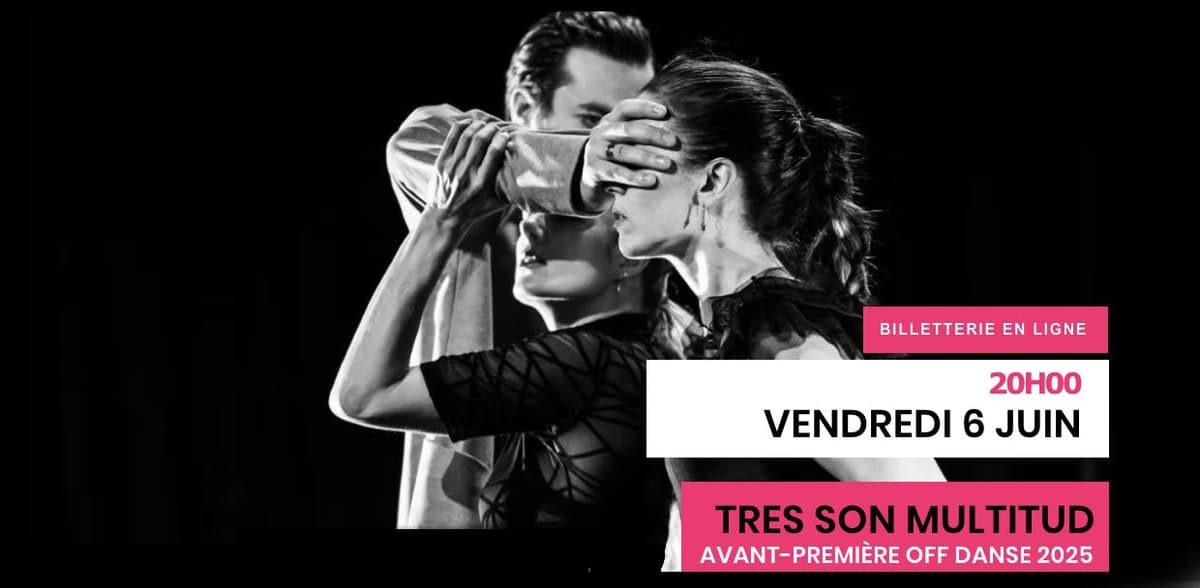 SPECTACLE TRES SON MULTITUD AU THÉÂTRE GOLOVINE + BAL TANGO AU PETIT PALAIS